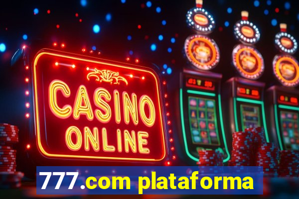 777.com plataforma